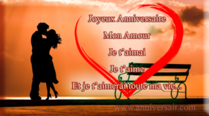 Anniversaire Pour Mon Amour Je T Aimais Je T Aime Et Je T Aimerai Joyeux Anniversaire