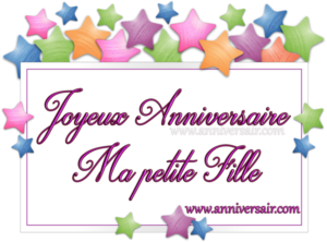 Joyeux Anniversaire Ma Petite Fille Joyeux Anniversaire