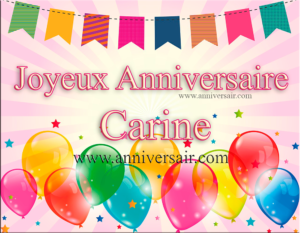 Joyeux Anniversaire Carine Joyeux Anniversaire